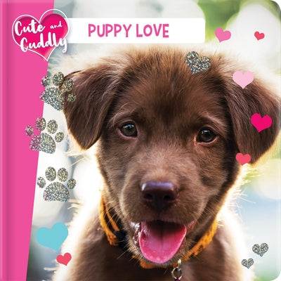 Cute and Cuddly: Puppy Love by Guion, Marine