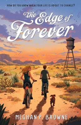 The Edge of Forever by Browne, Meghan