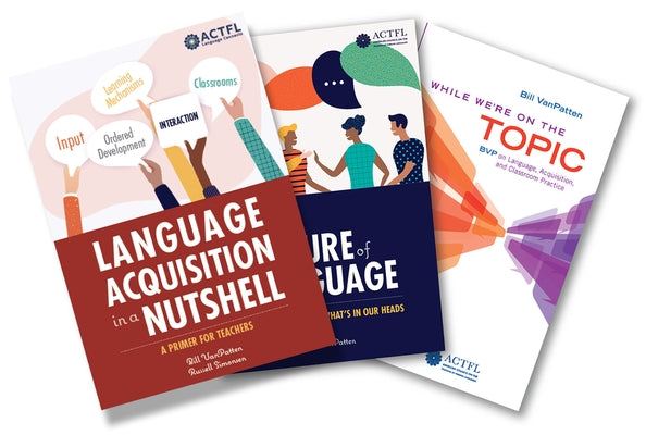 Bvp Bundle (While We're on the Topic, Nature of Language, Language Acquisition in a Nutshell) by VanPatten, Bill
