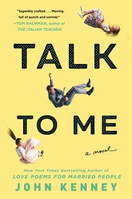 Talk to Me by Kenney, John