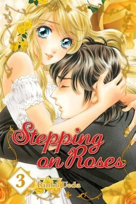 Stepping on Roses, Vol. 3 by Ueda, Rinko
