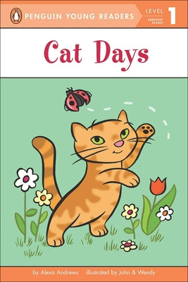 Cat Days by Andrews, Alexa