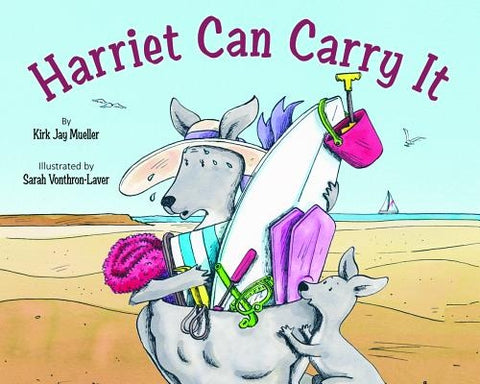 Harriet Can Carry It by Mueller, Kirk Jay