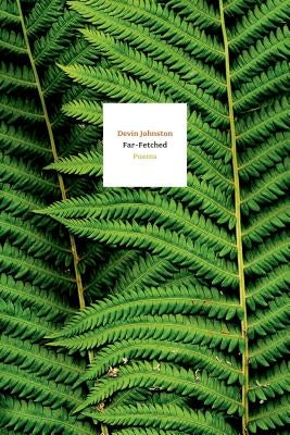 Far-Fetched by Johnston, Devin
