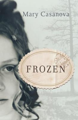 Frozen by Casanova, Mary
