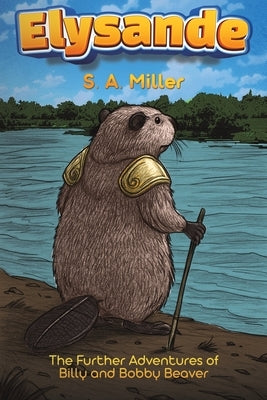Elysande by Miller, S. A.