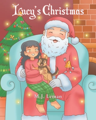 Lucy's Christmas by Leman, M. J.