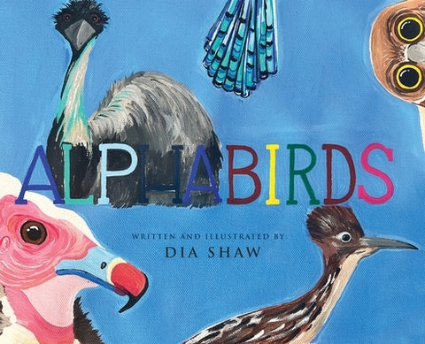 Alphabirds by Shaw, Dia