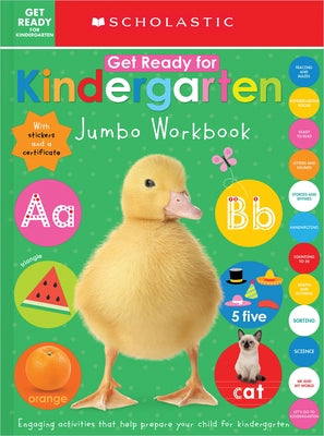 Get Ready for Kindergarten Jumbo Workbook: Scholastic Early Learners (Jumbo Workbook) by Scholastic