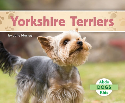 Yorkshire Terriers by Murray, Julie
