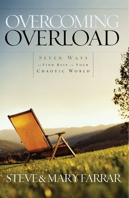 Overcoming Overload by Farrar, Steve