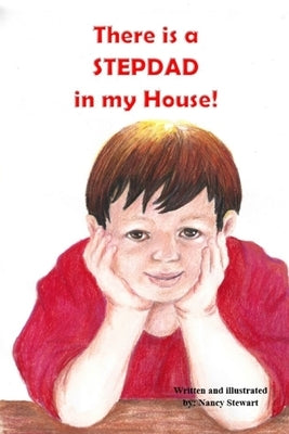 There is a STEPDAD in my House by Stewart, Nancy