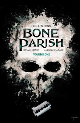 Bone Parish Vol. 1 by Bunn, Cullen