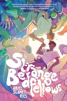 Strange Bedfellows by Ries, Ariel Slamet