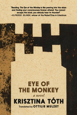 Eye of the Monkey by TÃ³th, Krisztina