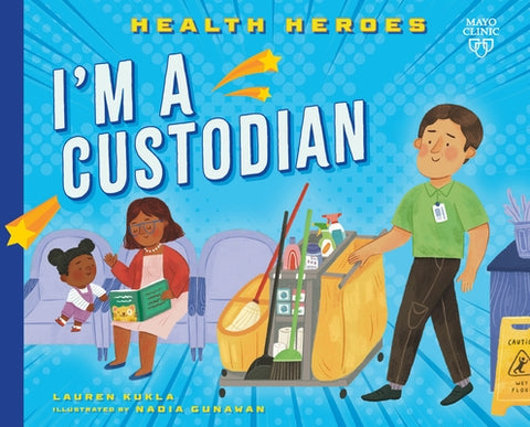 I'm a Custodian by Kukla, Lauren