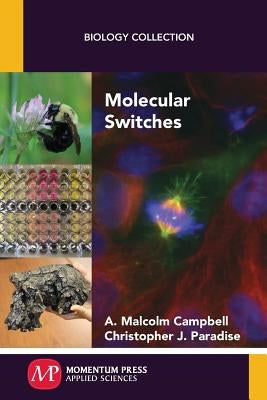 Molecular Switches by Campbell, A. Malcolm