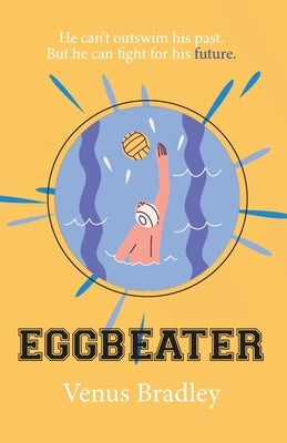 Eggbeater by Bradley, Venus