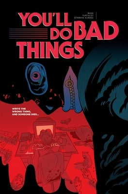 You'll Do Bad Things by Boss, Tyler