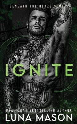 Ignite by Mason, Luna