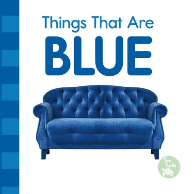 Things That Are Blue by Love, Emily