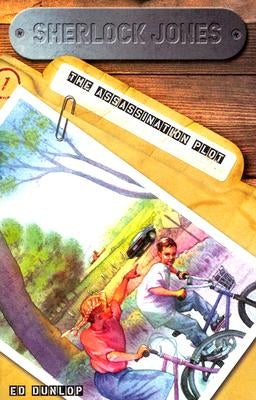 Sherlock Jones: Assassination Plot by Dunlop, Ed