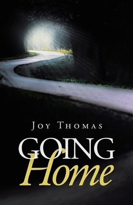 Going Home by Thomas, Joy