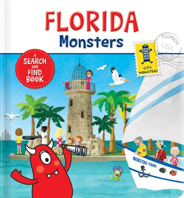 Florida Monsters: A Search and Find Book by Delporte, Corinne