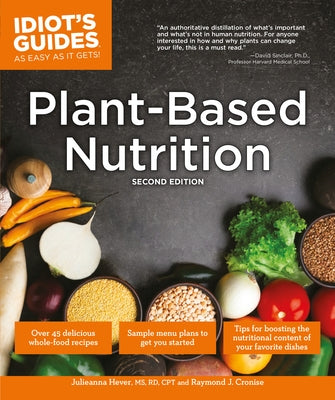 Plant-Based Nutrition, 2e by Hever, Julieanna