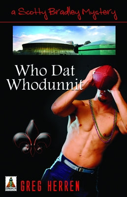 Who Dat Whodunnit by Herren, Greg