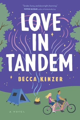 Love in Tandem by Kinzer, Becca