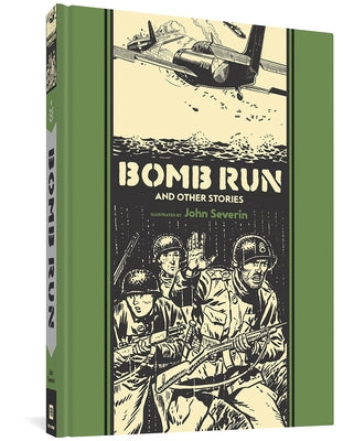 Bomb Run and Other Stories by Severin, John