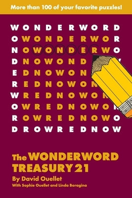 The Wonderword Treasury 21 by Ouellet, David