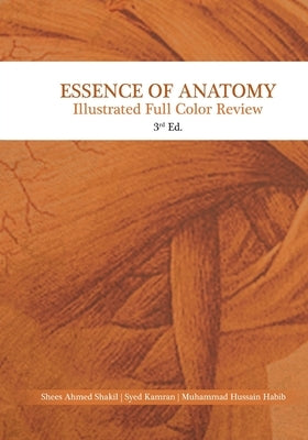Essence of Anatomy by Shakil, Shees Ahmed