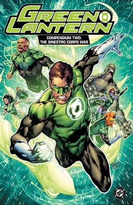 Green Lantern: The Sinestro Corps War Compendium by Johns, Geoff