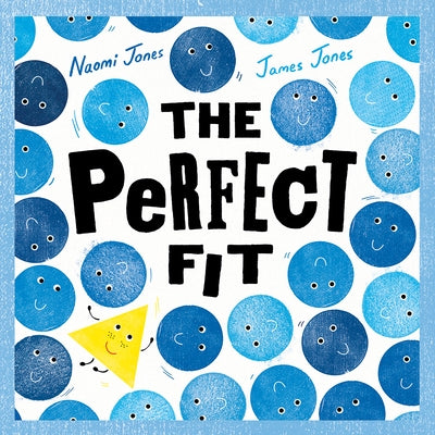 The Perfect Fit by Jones, Naomi