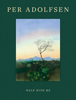 Per Adolfsen: Walk with Me by Adolfsen, Per