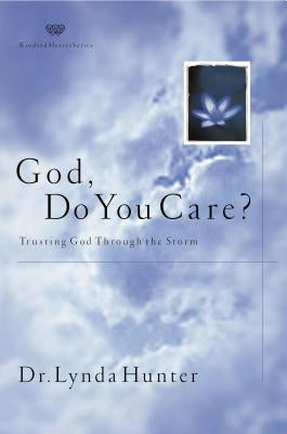 The God, Do You Care? by Hunter, Lynda
