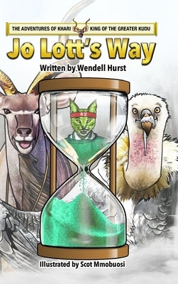 Jo Lott's Way by Hurst, Wendell