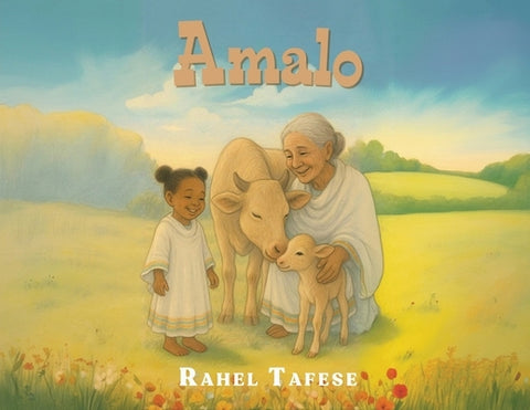 Amalo by Tafese, Rahel