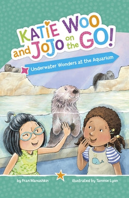 Underwater Wonders at the Aquarium by Manushkin, Fran