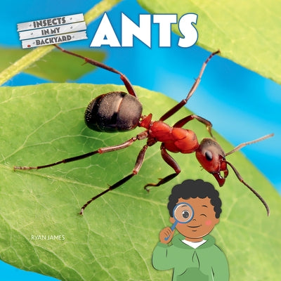 Ants by James, Ryan