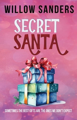 Secret Santa by Sanders, Willow