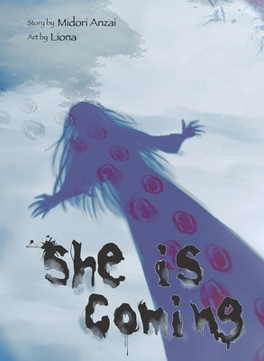 She Is Coming by Anzai, Midori