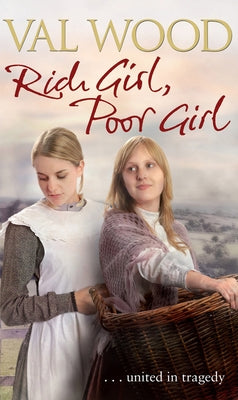 Rich Girl, Poor Girl by Wood, Valerie