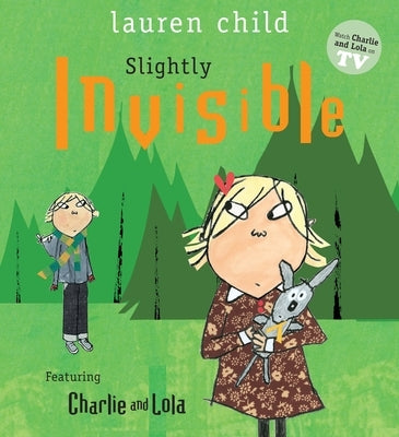 Slightly Invisible by Child, Lauren