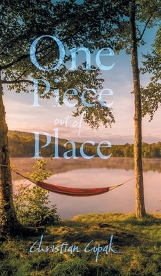 One Piece out of Place by Cupak, Christian