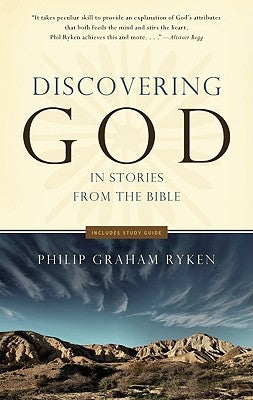 Discovering God in Stories from the Bible by Ryken, Philip G.