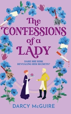 The Confessions of a Lady by McGuire, Darcy