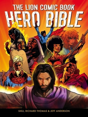 The Lion Comic Book Hero Bible by Anderson, Jeff